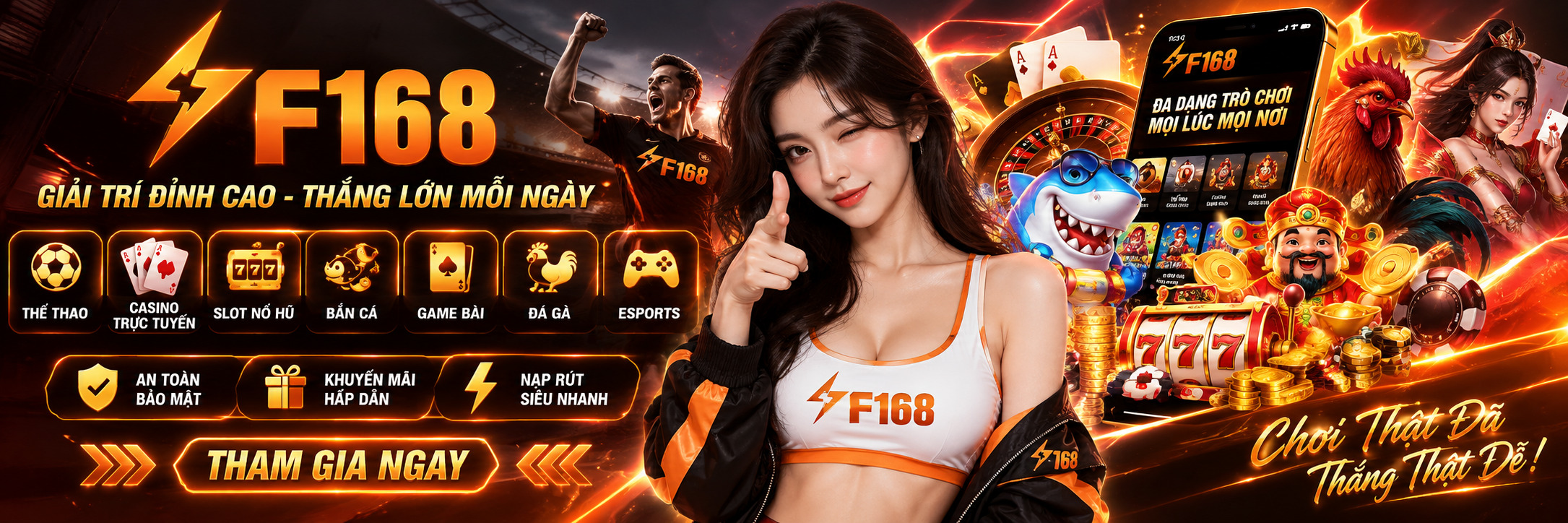 f168 chơi nhanh thắng lớn